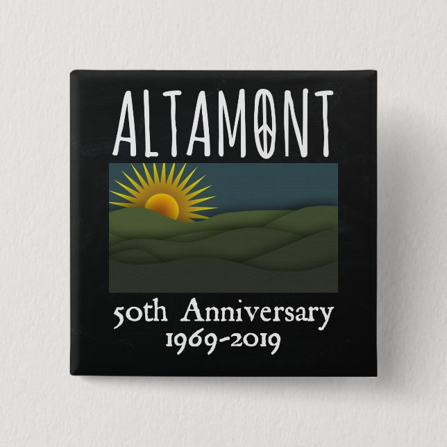 Fifty Years Altamont Speedway Free Concert 1969 15 Cm Square Badge (Front)