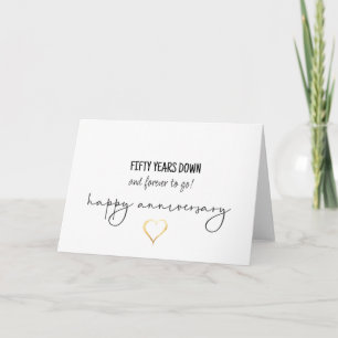 Fifty Years Down Anniversary Card