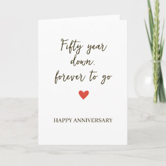 Fifty Years Down / Forever to Go Card