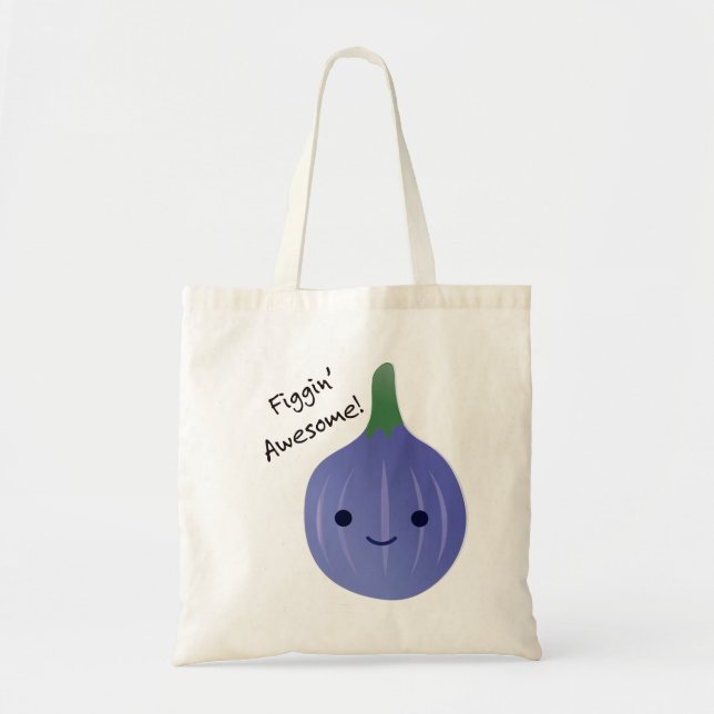 figgin Awesome Fig Pun Tote Bag (Front)