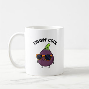 Figgin Cool Funny Fig Food Pun Coffee Mug