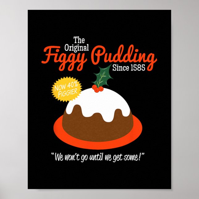 Figgy Pudding Retro T Christmas  Poster (Front)