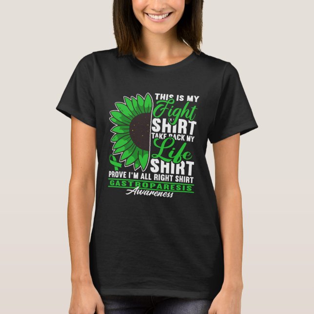 Figh I Digestive Tract Paralysis I Gastroparesis T-Shirt (Front)