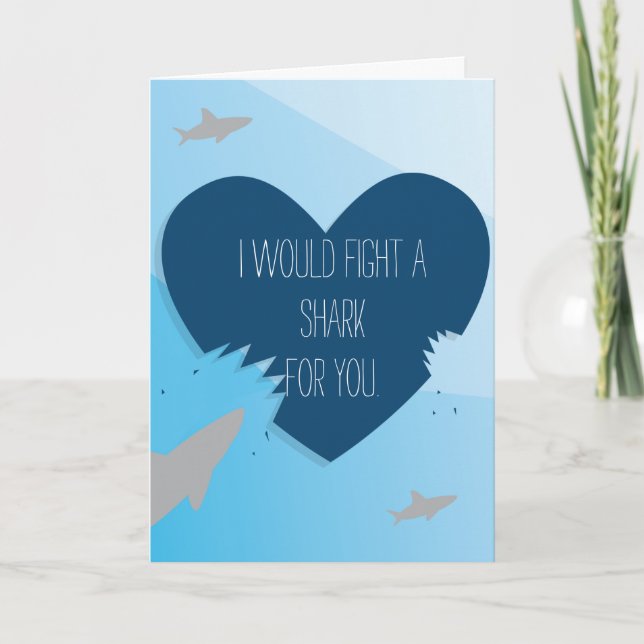 Fight a shark for you heart Valentine’s Day Holiday Card (Front)