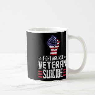 Fight Against Veteran Suicide Awareness Day Coffee Mug