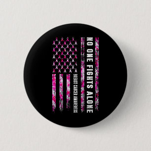 Fight Alone American Flag Breast Cancer Awareness 6 Cm Round Badge