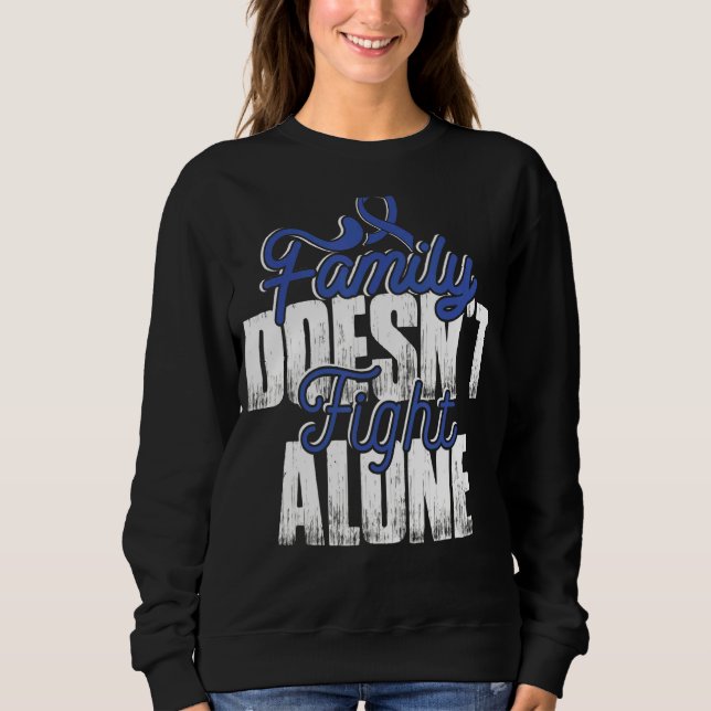 Fight Alone Osteogenesis Imperfecta Awareness Supp Sweatshirt (Front)
