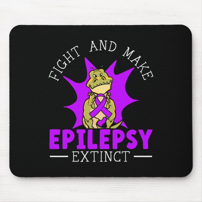 Fight And Make Epilepsy Extinct Epilepsy Awareness Mouse Mat (Front)