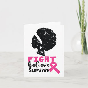 Fight Believe Survive Black Womans Breast Cancer G Card
