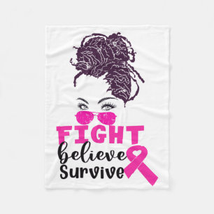 Fight Believe Survive Black Womans Breast Cancer G Fleece Blanket