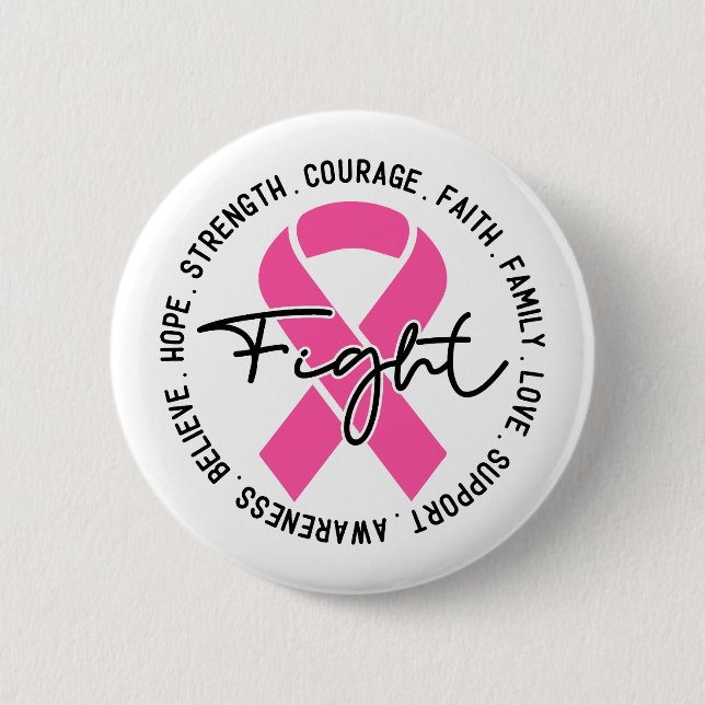 Fight Breast Cancer Awareness 6 Cm Round Badge (Front)