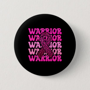 Fight Breast Cancer Awareness Warrior Pink Ribbon 6 Cm Round Badge
