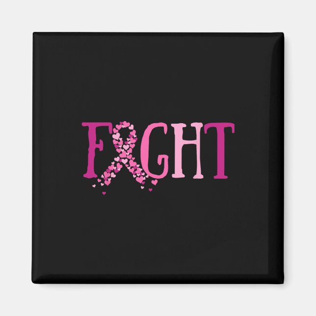Fight Breast Cancer  Magnet (Front)