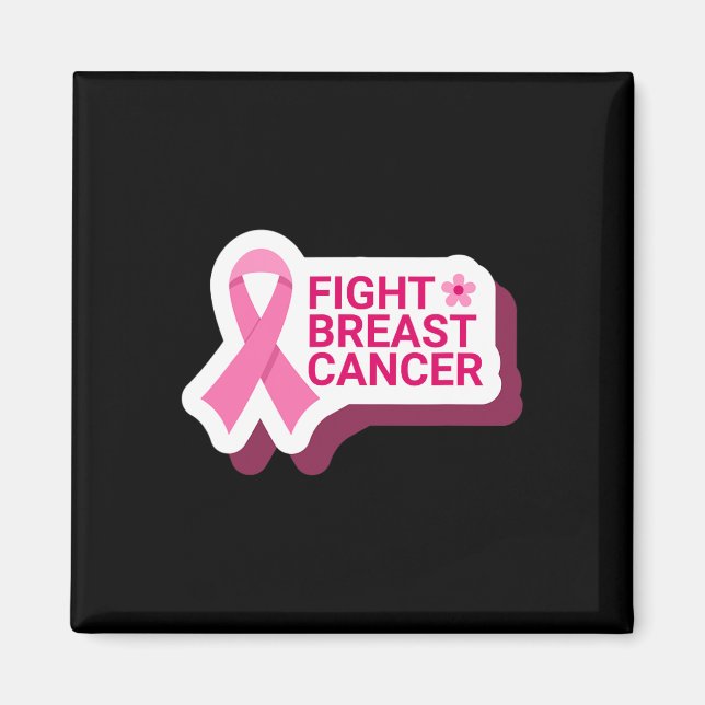Fight Breast Cancer   Magnet (Front)