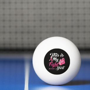 Fight Breast Cancer Pink Ribbon Fighter Boxing Ping Pong Ball