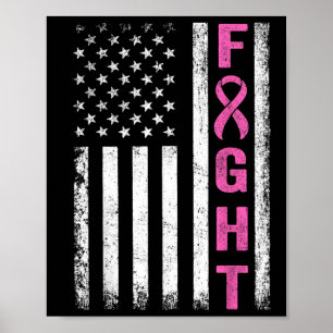 Fight Breast Survivor American Flag Breast Cancer  Poster
