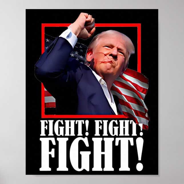 Fight Butler Pennsylvania Trump Rally Today Trump  Poster (Front)