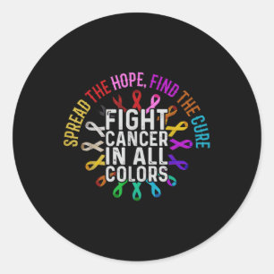 Fight Cancer In All And Every Colour - Ribbons Flo Classic Round Sticker