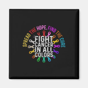 Fight Cancer In All And Every Colour - Ribbons Flo Magnet