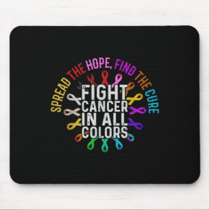 Fight Cancer In All And Every Colour - Ribbons Flo Mouse Mat