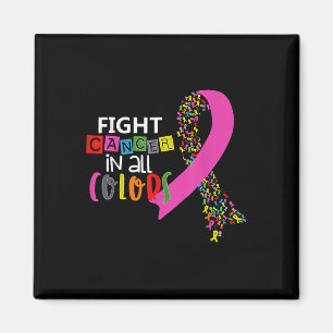 Fight Cancer In All Colour Ribbon Cancer Awareness Magnet