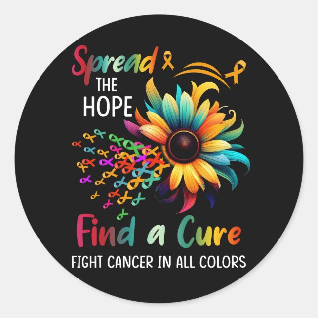 Fight Cancer In All Colour Spread Hope Find A Cure Classic Round Sticker (Front)