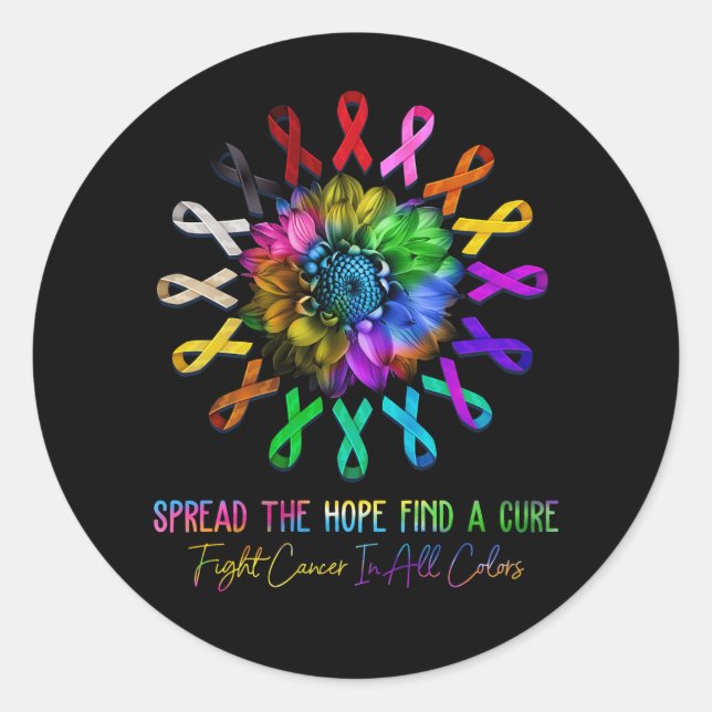 Fight Cancer In All Colours Ribbon Spread The Hope Classic Round Sticker (Front)