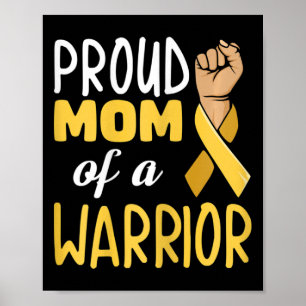 Fight Childhood Cancer Quote For Your Cancer Mum  Poster