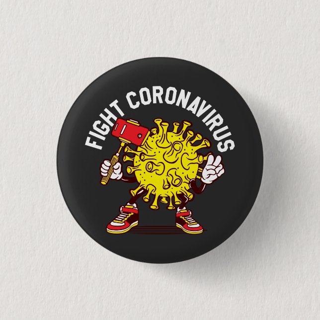 Fight Coronavirus 3 Cm Round Badge (Front)