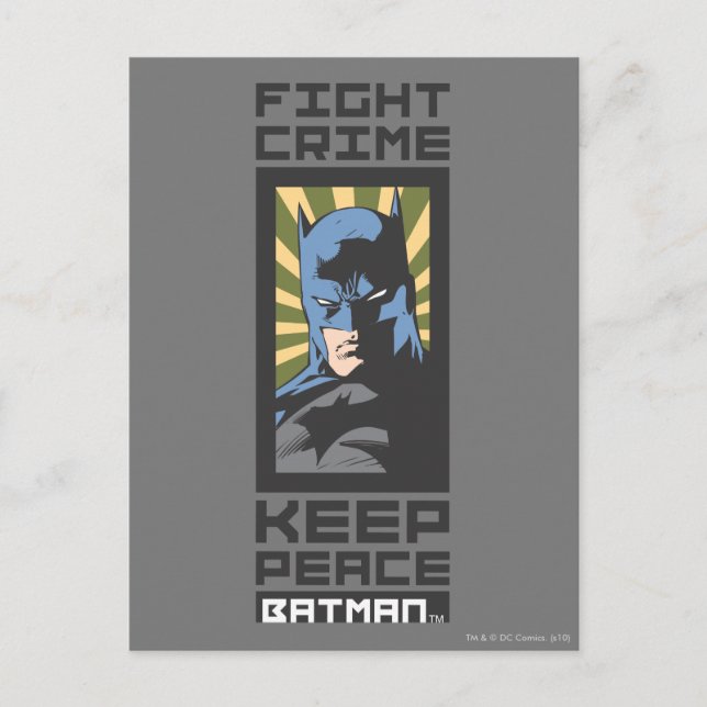 Fight Crime - Keep Peace - Batman Postcard (Front)