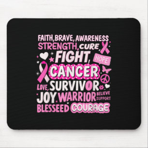 Fight Cure Breast Cancer Awareness Words Of Streng Mouse Mat