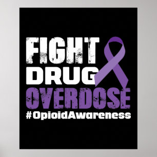 Fight Drug Overdose Awareness Poster