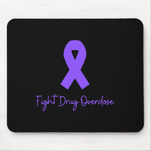 Fight Drug Overdose Opioid Awareness For Men Women Mouse Mat