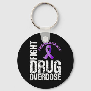 Fight Drug Overdose Opioid Awareness Graphic  Key Ring