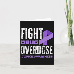 Fight Drug Overdose Pruple Ribbon Opioid Overdose  Card