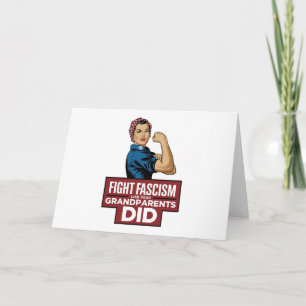 Fight Fascism Like Your Grandparents Did Note Card