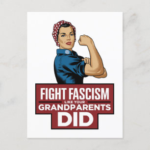 Fight Fascism Like Your Grandparents Did Postcard