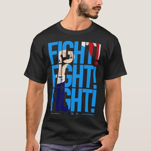 FIGHT FIGHT FIGHT T-Shirt (Front)