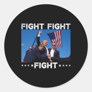 Fight Fight Fight Trump 2024 Vote Trump  Classic Round Sticker