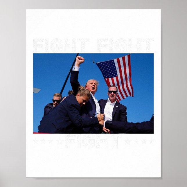 Fight Fight Fight Trump 2024 Vote Trump  Poster (Front)