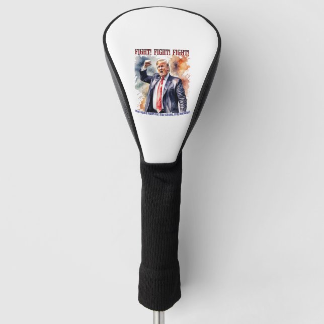 Fight! Fight! Fight! Trump legend Golf Head Cover (Front)