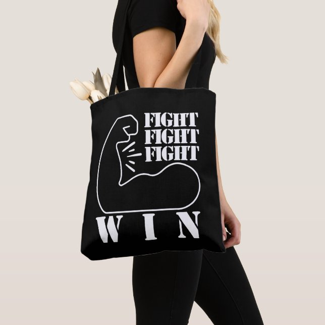Fight, Fight, Fight, Win Tote Bag (Close Up)