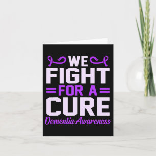 Fight For A Cure Dementia Awareness Alzheimerheime Card