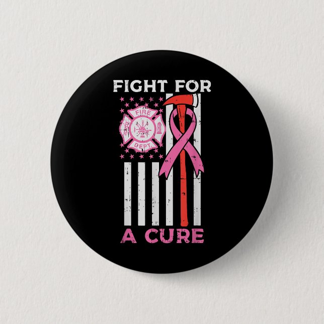 Fight For A Cure Firefighter Us Flag Breast Cancer 6 Cm Round Badge (Front)