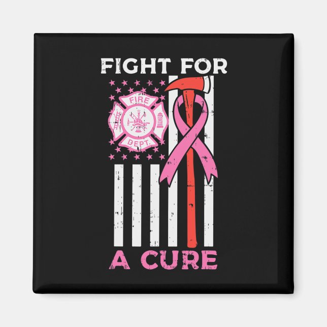 Fight For A Cure Firefighter US Flag Breast Cancer Magnet (Front)