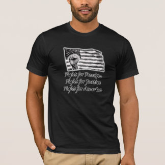 Fight for America! T-Shirt