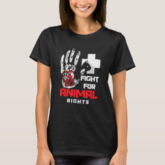 Fight For Animal Rights Activist Rescuer Foster Pa T-Shirt