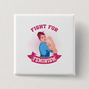 Fight for Feminism Cool for Feminist Movement 15 Cm Square Badge