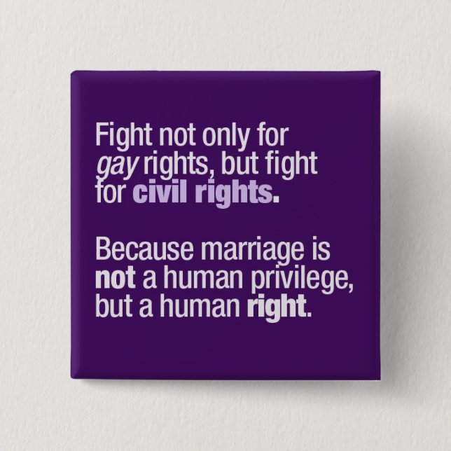 Fight for Gay Rights 15 Cm Square Badge (Front)