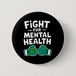 Fight For Mental Health Awareness Boxing Gloves 6 Cm Round Badge